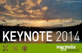 Magnolia Conference Keynote 2014