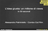 Un milione di views in 50 secondi – Alessandro Palminiello
