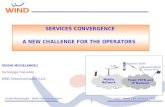 SERVICES CONVERGENCE - A NEW CHALLENGE FOR THE OPERATORS