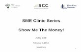 Show Me the Money: Jong Lee at SMECC - 20130205