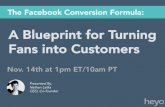 The Facebook Conversion Formula: A Blueprint for Turning Fans into Customers