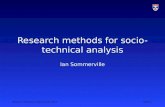 Research methods for socio-technical systems analysis (LSCITS EngD 2012)