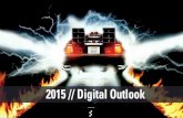The Shape of Digital in 2015: Outlook