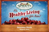 Sprouts Markets 8/2014 Investor Deck