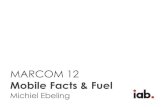 MARCOM12 presentatie Michiel Ebeling - Mobile Facts & Figures