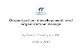 Organization development and Organization design January 2012