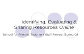 Identifying, Evaluating $ Sharing Resources Online