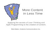 More content in less time