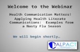 CALPACT Webinar: Applying Health Literate Communications- Examples from a Nasty Flu Season