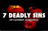 7 Deadly Sins of Content Marketing