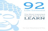 92 Life Lessons: The Most Important Things You'll Ever Learn