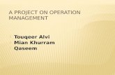 o.operation management  by touqeer alvi