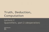 Truth, deduction, computation   lecture c