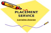 PLACEMENT SERVICE by Lorraine Anoran