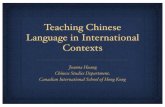 Teaching Chinese Language in International Contexts