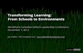 Transforming Learning: From Schools to Environments