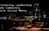 Fostering Leadserhip and Community with Social Media