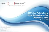 DITA For Publishers: How Publishers Can Really Do XML