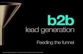 B2B Lead Generation - Feeding the Funnel