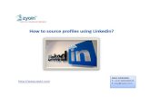 How To Source Profiles Using Linkedin