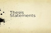 Thesis Statements: Expanded Version