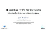 New Generations: Attracting, Developing and Retaining Top Talent
