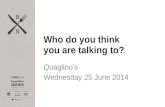 'Who do you think you are talking to?' TARGETjobs Breakfast News June 2014