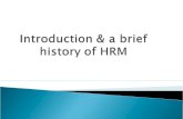 Introduction & a brief history of hrm