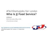 Tech startupjobs fair london who is JJ Food Service
