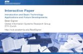 Interactive Paper - Introduction and Basic Technology & Interactive Paper - Applications and Future Developments