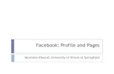 Facebook: Profile, Pages, and Viral Marketing