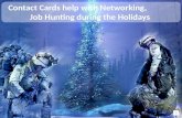 Contact Cards help with Networking, Job Hunting during the Holidays