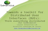 Towards a toolkit for Distributed User Interfaces: think Distributed!