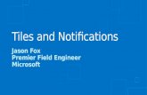 Tiles and Notifications by Jason Fox