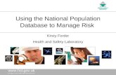 Using the National Population Database to manage risk (Kirsty Forder)