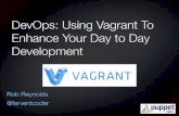 DevOps: Using Vagrant to Enhance Your Day to Day Development