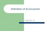 Definition of Assessment,