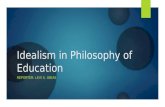 Idealism in philosophy of education