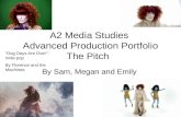 A2 media studies the pitch
