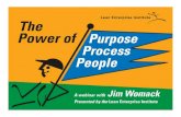 The power of Purpose, Process, People