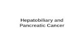 Hepatobiliary and Pancreatic Cancer - Copy