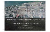 Philip E Wegner - Life Between Two Deaths, 1989-2001