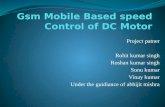 Gsm Mobile Based Speed Control of DC Motor