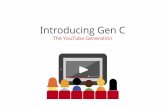 Introducing Gen C, the Youtube Generation