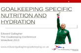 Edward Gallagher Goalkeeping Specific Nutrition and Hydration