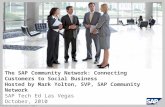 The SAP Community Network: Connecting Customers to Social Business