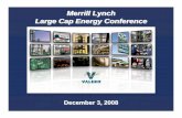 valero energy Merrill Lynch Energy Conference Presentation – December 3, 2008