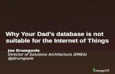 IoT Eindhoven Presentation: Why Your Dad's Database Won't Work For IoT