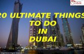 20 ultimate things to do in dubai