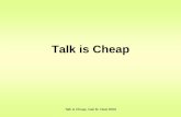 Talk Is Cheap NRC 2009